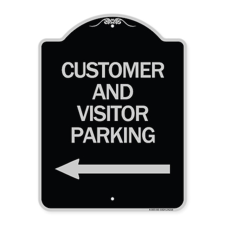 Signmission Customer and Visitor Parking W/ Left Arrow Heavy-Gauge Aluminum Sign, 24" x 18", BS-1824-24216 A-DES-BS-1824-24216